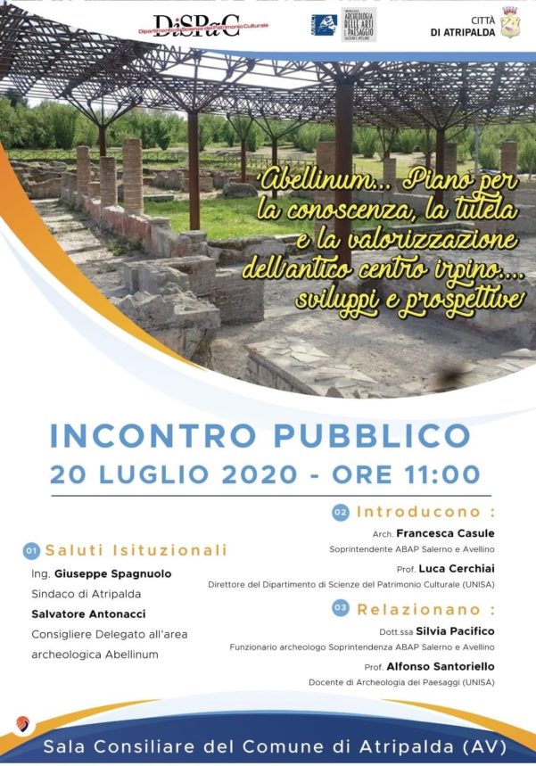 ATRIPALDA (AV)  Abellinum. Piano per la conoscenza, la tutela e la valorizzazione dellantico centro irpino. Luned 20 luglio a partire dalle ore 11:00 presso la sala Consiliare del Comune di Atripalda. Interverr la soprintendente Casule