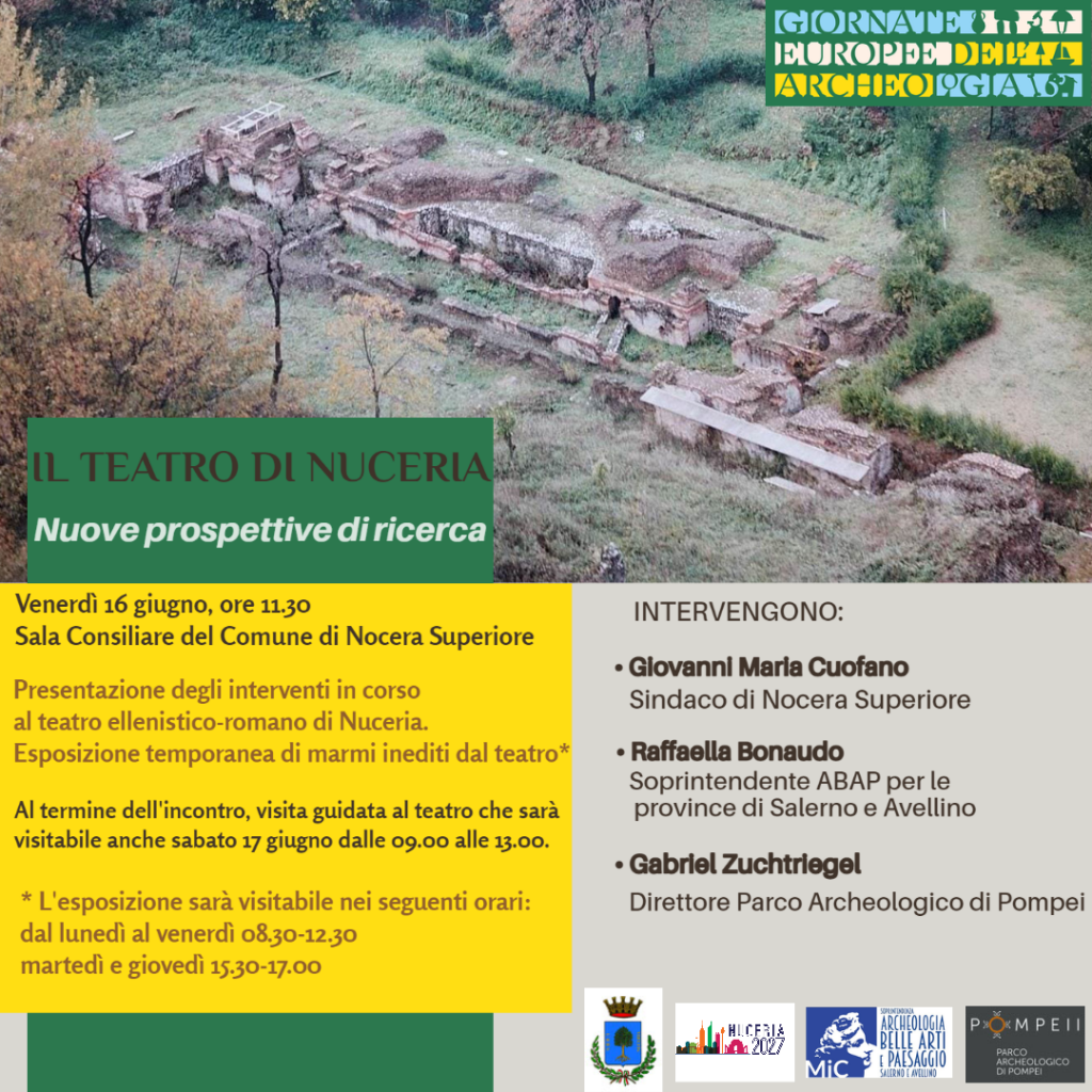 NOCERA SUPERIORE (SA) – Giornate Europee dell’Archeologia 16-17 giugno 2023: Il Teatro di Nuceria, Nuove prospettive di ricerca