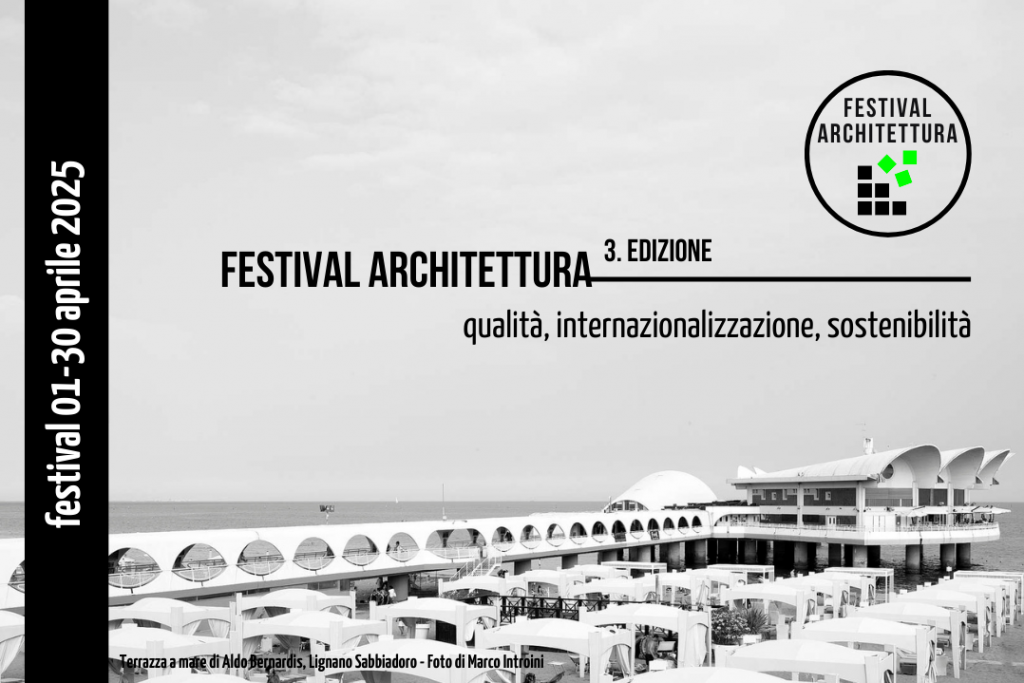 MiC / FESTIVAL ARCHITETTURA – Online la 3. edizione dellavviso pubblico per il finanziamento di manifestazioni culturali dedicate allarchitettura contemporanea italiana