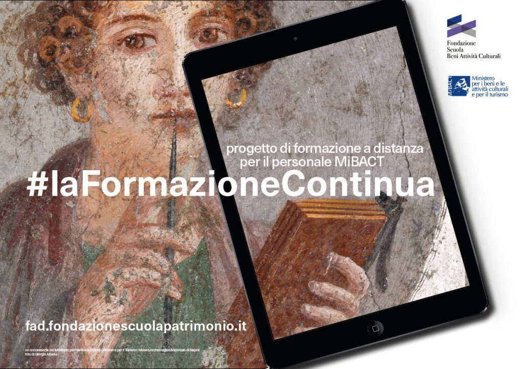 AL VIA IL PROGETTO DI FORMAZIONE A DISTANZA PER IL PERSONALE MIBACT E PER I PROFESSIONISTI DELLA CULTURA.