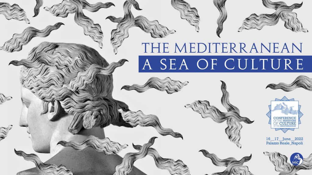 MINISTERO DELLA CULTURA  / GIORNATA INTERNAZIONALE DEL MAR MEDITERRANEO