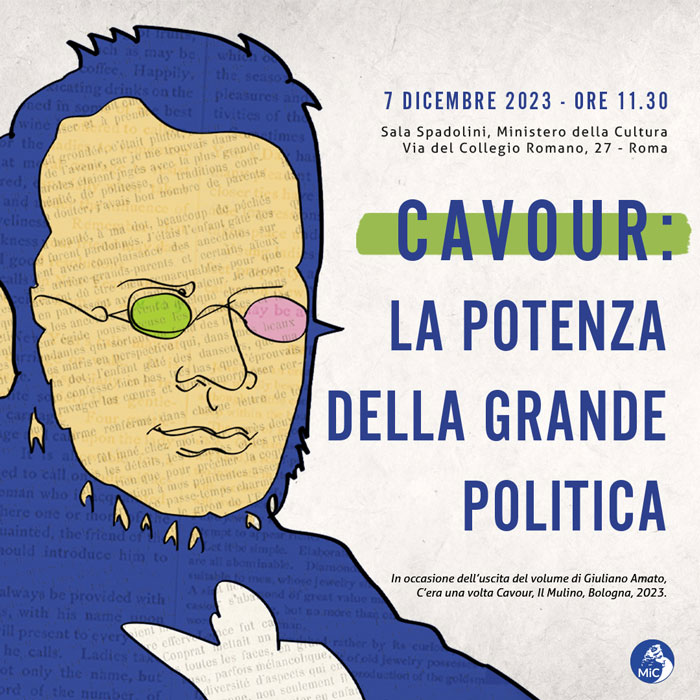 Nella Sala “Spadolini” del Ministero della Cultura, gioved 7 dicembre convegno su Cavour: la potenza della grande politica