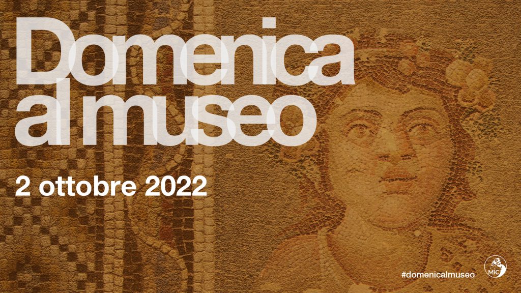 MINISTERO DELLA CULTURA / Tornano le domeniche gratuite nei musei | La prossima #domenicaalmuseo sar il 2 Ottobre 2022.  Per accedere ai luoghi non  pi richiesto il possesso del green pass rafforzato, n di quello base.