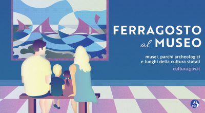 MINISTERO DELLA CULTURA / FERRAGOSTO AL MUSEO 2023. Le visite si svolgeranno nei consueti orari di apertura e secondo le modalit di fruizione stabilite dalle singole strutture, inclusa la prenotazione dove prevista.
