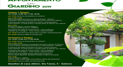 1-2 Giugno 2019 APPUNTAMENTO IN GIARDINO. Evento organizzato dallAPGI con il patrocinio del Ministero per i Beni e le Attivit Culturali. Calendario delle iniziative che si terranno a Salerno, Ravello, Minori e Valva.