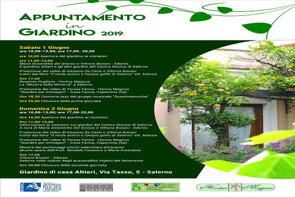 1-2 Giugno 2019 APPUNTAMENTO IN GIARDINO. Evento organizzato dallAPGI con il patrocinio del Ministero per i Beni e le Attivit Culturali. Calendario delle iniziative che si terranno a Salerno, Ravello, Minori e Valva.