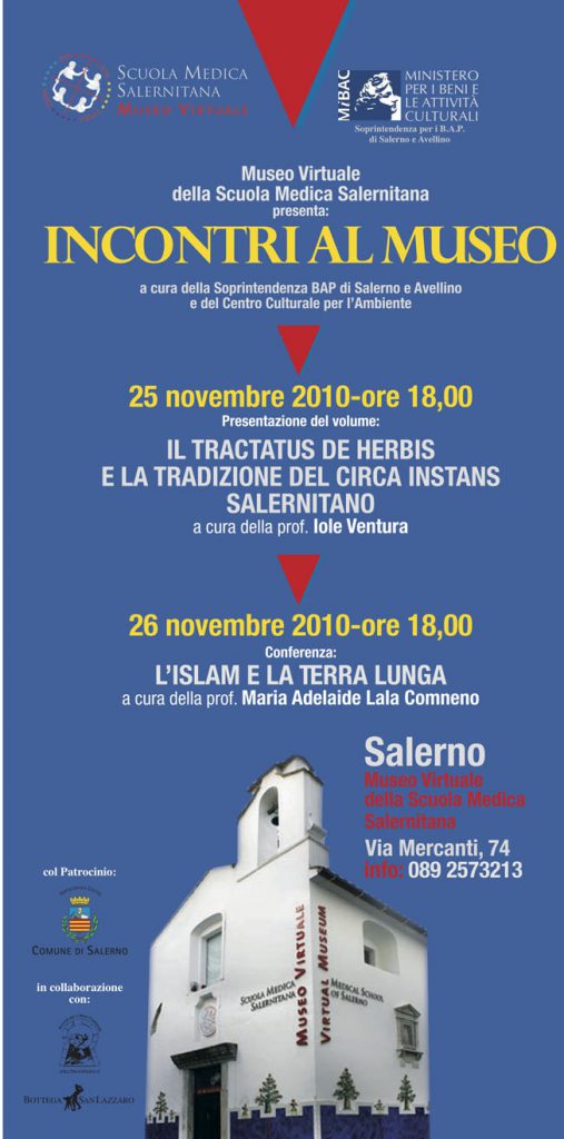 25 e 26 novembre 2010 Incontri al Museo Virtuale della Scuola Medica Salernitana