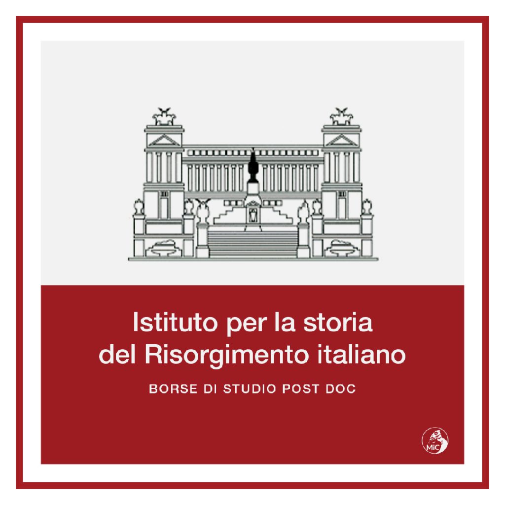 MIC / L’Istituto del Risorgimento italiano bandisce tre borse di studio post doc.  Il termine ultimo di presentazione delle stesse  il 22 settembre 2022 alle ore 12 al recapito mail pec segreteria.istrisorgimento@pec.it.