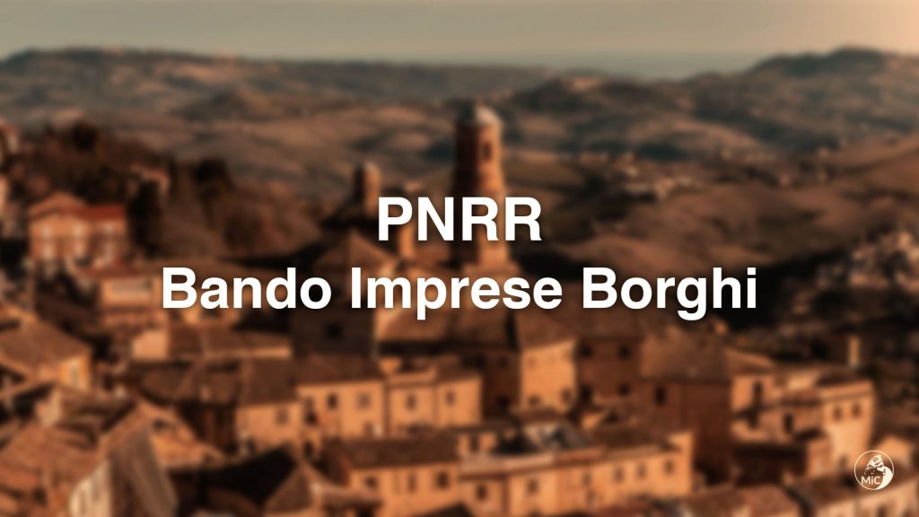 MINISTERO DELLA CULTURA / Decreto di proroga dei termini per la presentazione delle proposte imprenditoriali relative allAvviso Borghi Imprese (Linea C). Bando prorogato al 29 settembre 2023 (ore 18).
