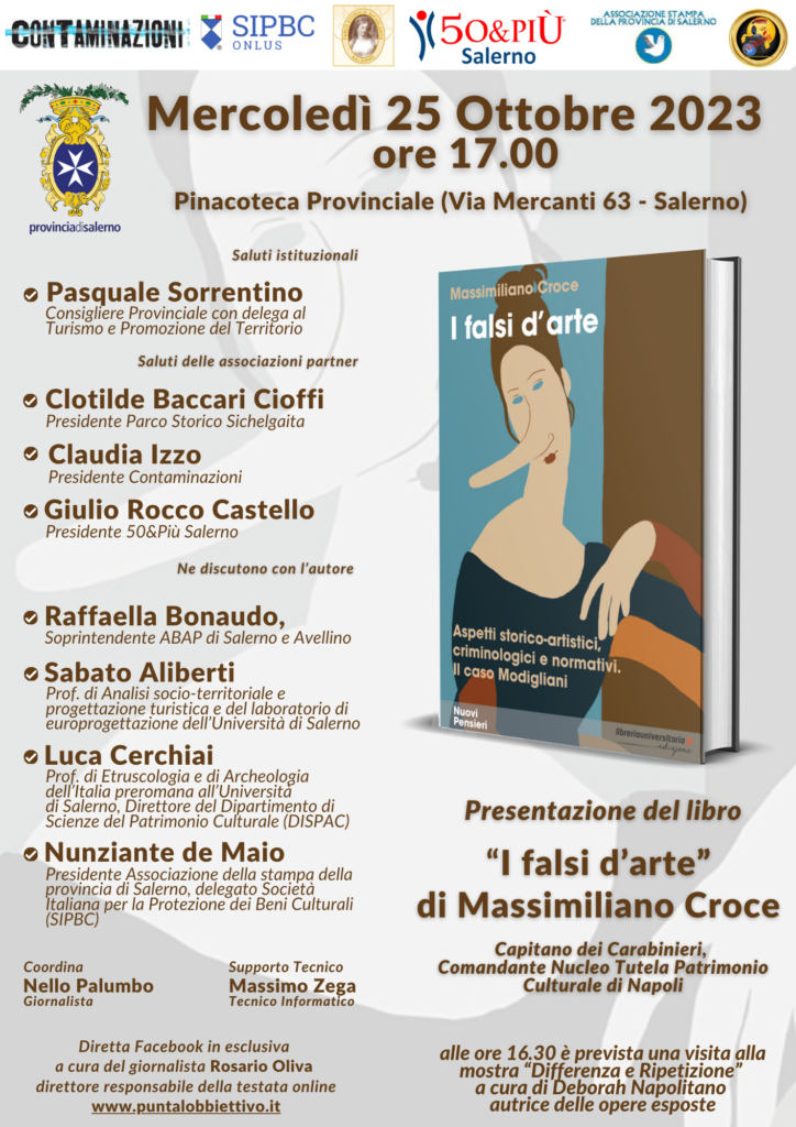 SALERNO / ALLA PINACOTECA PROVINCIALE PRESENTAZIONE DEL LIBRO “I FALSI D’ARTE” DI MASSIMILIANO CROCE. Interverr il soprintendente Abap di Salerno e Avellino, dott.ssa Raffaella Bonaudo.