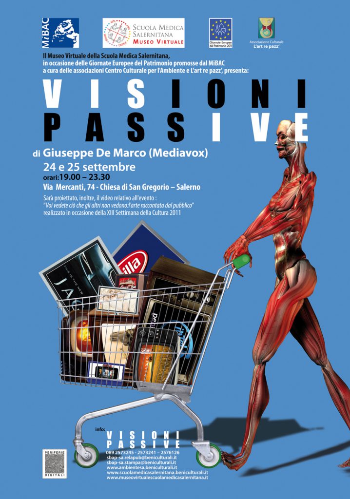SALERNO – Visione Passiva – 24 e 25 settembre 2011 Giornate Europee del Patrimonio