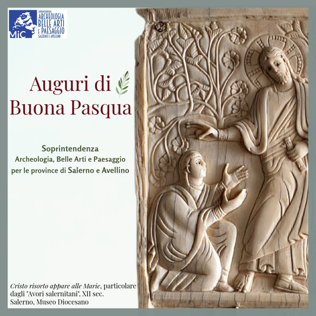 Auguri di buona Pasqua dalla Soprintendenza ABAP per le province di Salerno e Avellino
