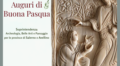 Auguri di buona Pasqua dalla Soprintendenza ABAP per le province di Salerno e Avellino