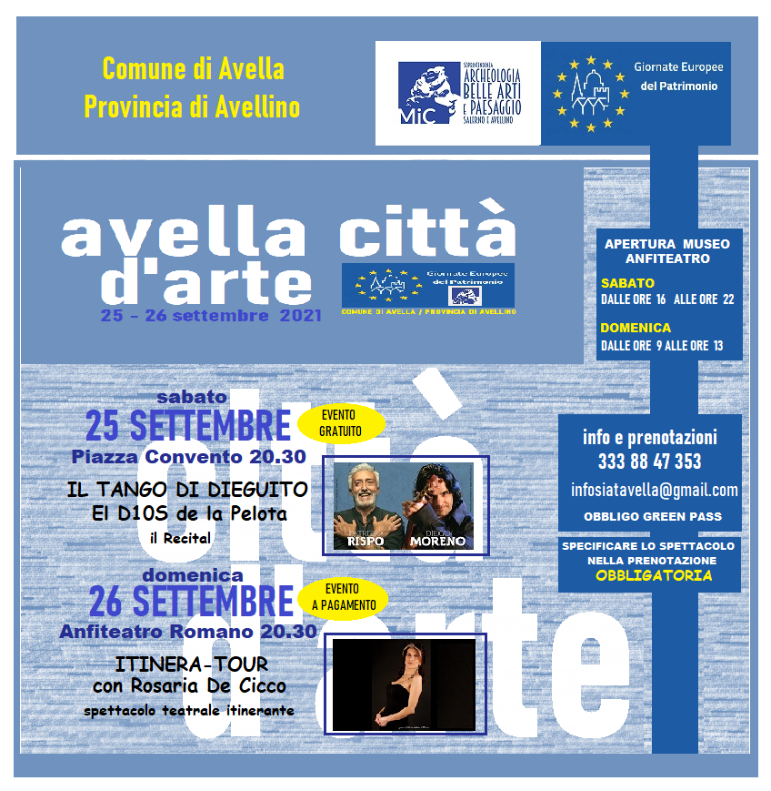 AVELLA (SA) Giornate Europee del Patrimonio 2021 spettacoli “si chiude lestate in bellezza”