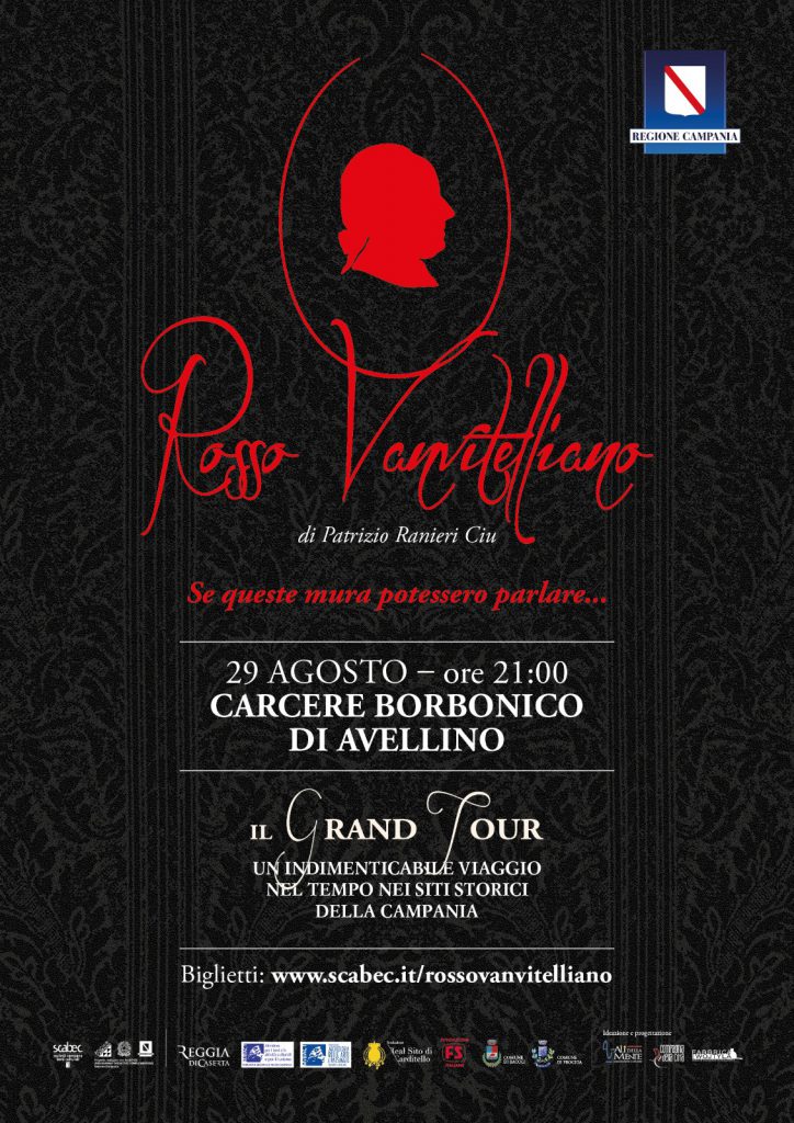 AVELLINO – Il Grand Tour  Rosso Vanvitelliano al Carcere Borbonico