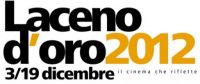 AVELLINO – 3/9 dicembre  Laceno d’oro 2012 Il cinema che riflette