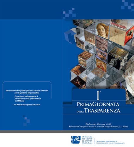 ROMA – Marted 20 dicembre 2011 –  Prima Giornata della Trasparenza al Ministero per i Beni e le Attivit Culturali.