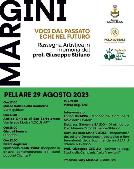 MOIO DELLA CIVITELLA (SA) – Margini / Voci dal Passato Echi nel Futuro” Rassegna artistica in memoria del prof. Giuseppe Stifano con visite guidate al “Museo della Civilt Contadina”