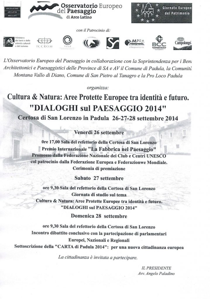 PADULA (SA)      Dialoghi sul Paesaggio 2014 – Cultura & Natura: Aree Protette Europee tra identit e futuro.