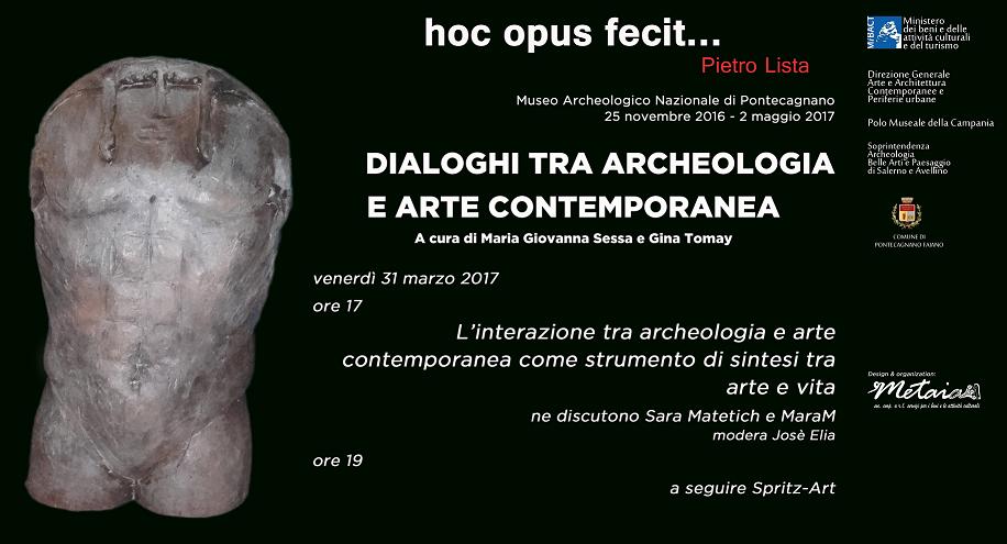 PONTECAGNANO FAIANO (SA) – Venerd 31 marzo Dialoghi tra Archeologia e Arte Contemporanea – III incontro