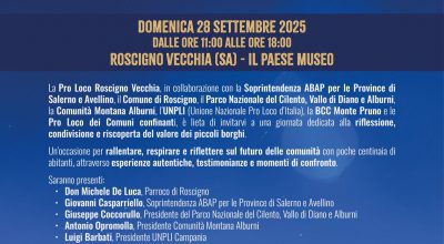 Roscigno Vecchia – Progetto Citt Museo Roscigno Vecchia  Edizione 2025 LA COMUNIT DELLE PRO LOCO E IL FUTURO DEI BORGHI