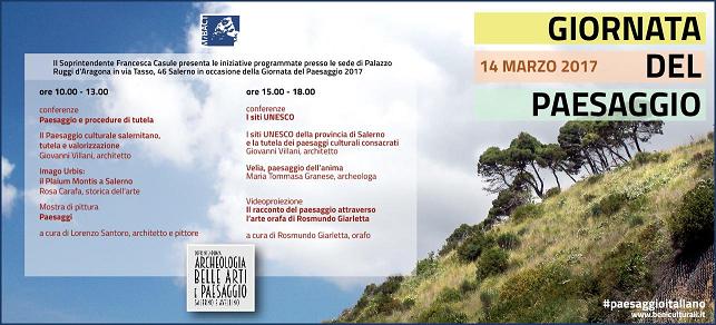SALERNO – 14 marzo 2017  Giornata del Paesaggio: Interventi, mostre e video negli uffici della Soprintendenza