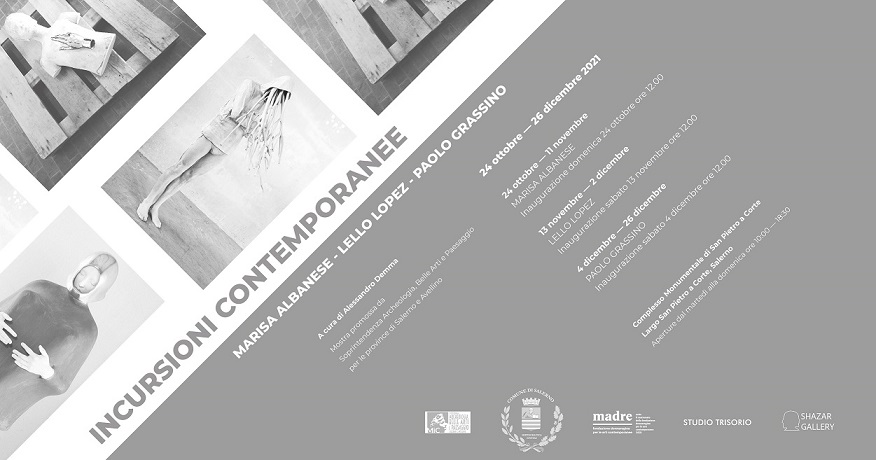SALERNO – Incursioni Contemporanee Marisa Albanese, Lello Lopez, Paolo Grassino