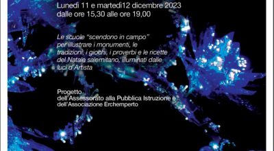 SALERNO – La scuola adotta un monumento: Speciale Luci dArtista. Il Complesso Monumentale di San Pietro a Corte tra i monumenti adottati