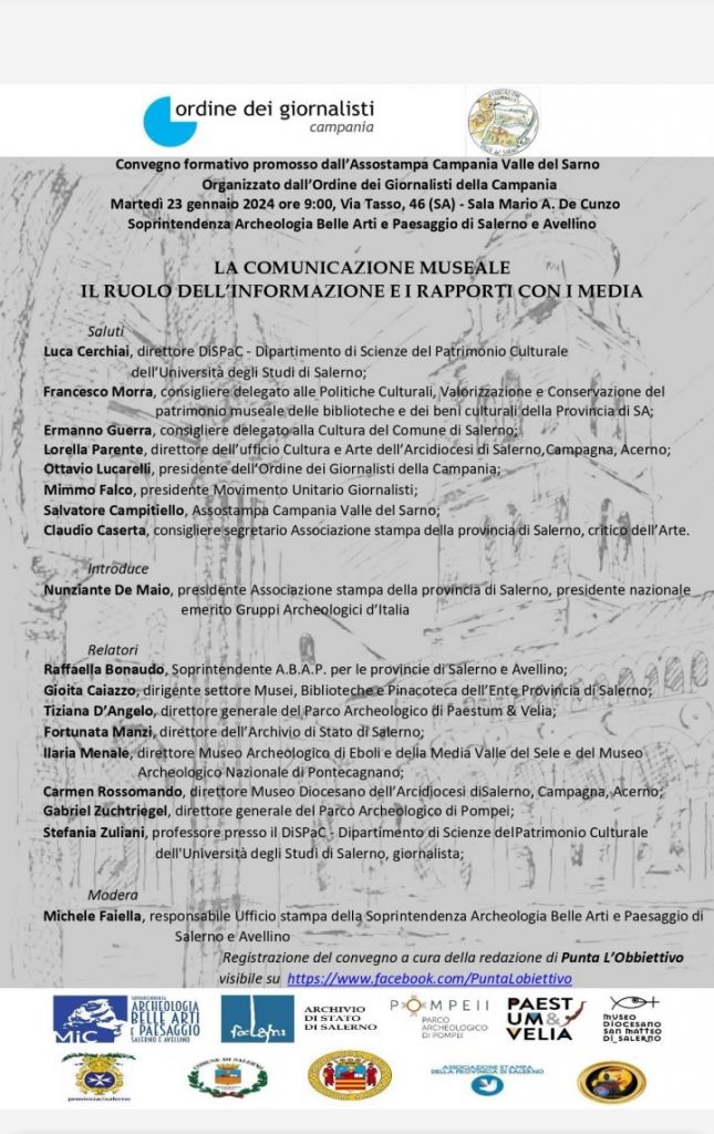 SALERNO – Incontro “La comunicazione museale: il ruolo dellinformazione e i rapporti con i media” – Palazzo Ruggi – Sala De Cunzo 23 gennaio 2024